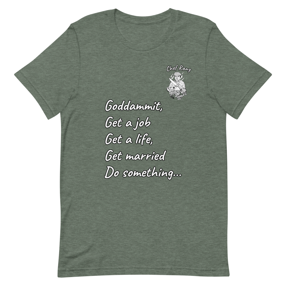 Chef Rang - Do Something Unisex T-Shirt - Chef Rang