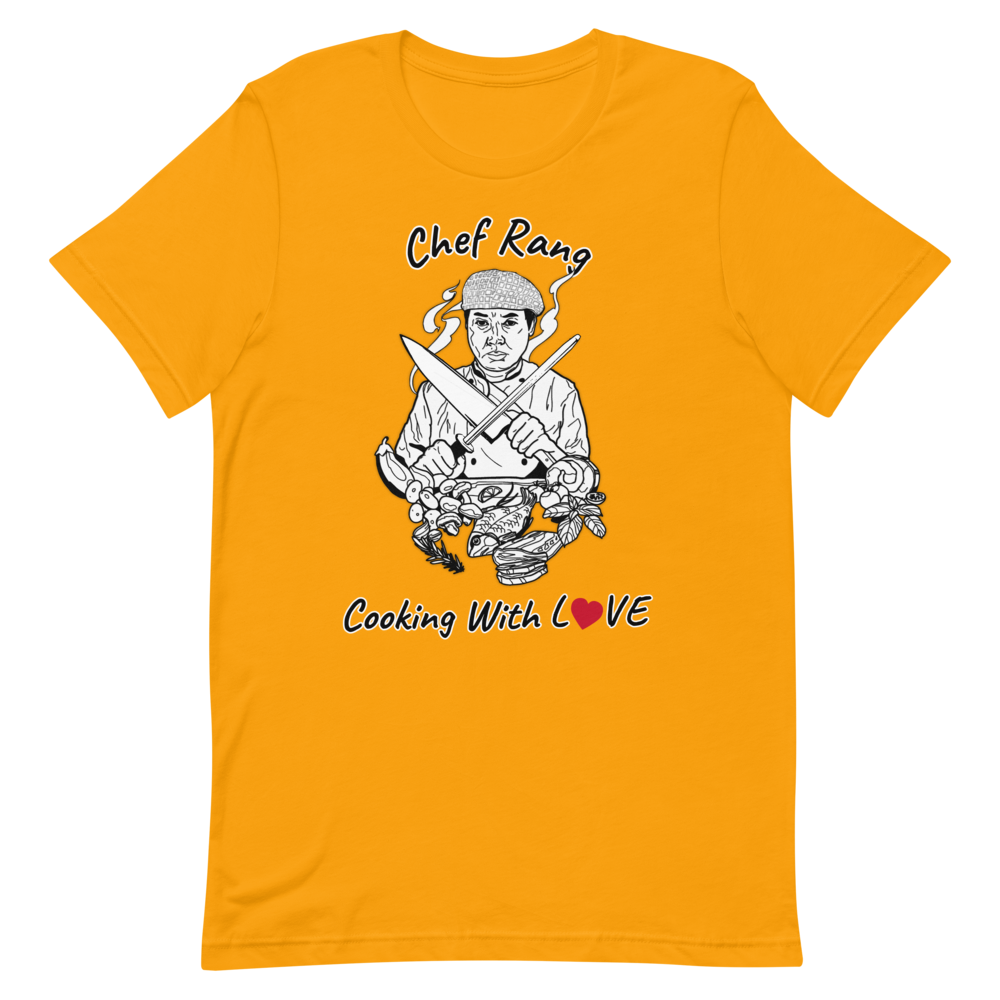 Chef Rang - Cooking With LOVE Unisex T-Shirt - Chef Rang